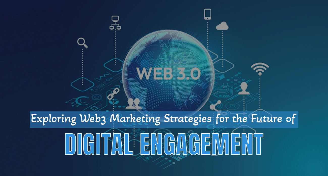 Web3 marketing strategies